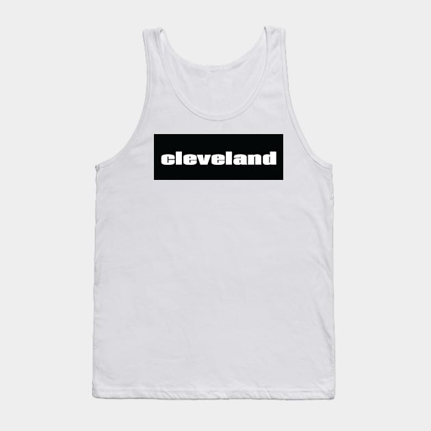 Cleveland Tank Top by ProjectX23